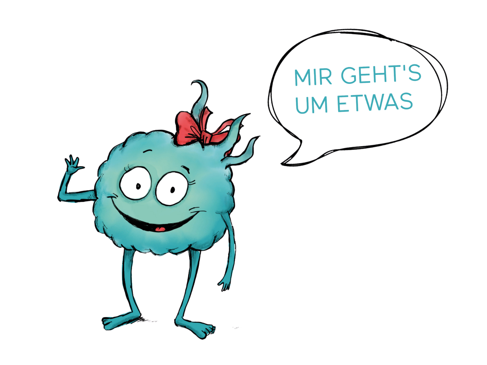 Das türkise Monster von Gemeinsam stark werden mit roter Schleife winkt fröhlich, in seiner Sprechblase steht „Mir geht’s um etwas“